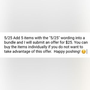 If you see 5/25 - it means 5 items with that phrase for $25
